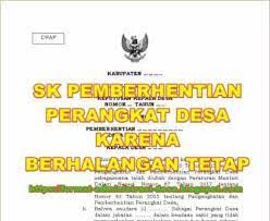 Menjadi perangkat desa selalu diidam idamkan oleh kebanyakan orang. Kumpulan Sk Pemberhentian Perangkat Desa 2021 Dengan Alasan Nya Format Administrasi Desa