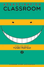 Assassination Classroom Vol 2 By Yusei Matsui Assassination Classroom Assasination Classroom Classroom