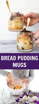 Bread Pudding Made In Mugs Mug Cakes Mug Bread Pudding Mug Desserts Dessert For Two But Scaled Up Easil Mug Recipes Delicious Desserts Super Easy Desserts