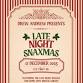Late Night Snaxmas event in Costa Mesa, CA
