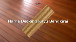 Mei 17, 2016 in harga lantai kayu. Harga Decking Kayu Bengkirai Rajawali Parquet