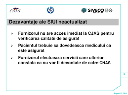 Pentru a verifica statutul de asigurat al unei persoane, ask troche pute?i accesa serviciul online verificare asigura?i al portalului casei na?ionale de asigur?ri de s?n?tate. Ppt Siui Actualizat Sistemul Informatic Unic Integrat Al Casei Nationale De Asigurari De Sanatate Powerpoint Presentation Id 3743744