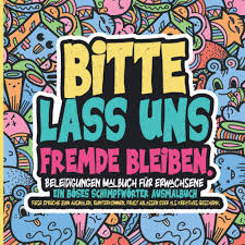 Beleidigungen Malbuch Fur Erwachsene Das Bose Schimpfworter Ausmalbuch Fiese Spruche Zum Ausmalen Runterkommen Frust Ablassen Oder Als Kreatives Geschenk Dunkelbunt Simon Amazon De Bucher