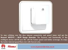 Speed Up With Huawei Ws331c Wi Fi Range Extender Ppt Download