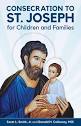 Consecration to St. Joseph for Children and Families: Smith Jr ...