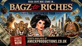 Baga Chipz - Bagz to Riches - Gloucester