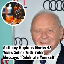 In a heartwarming and inspiring message, legendary actor Anthony Hopkins  has marked 47 years of sobriety with a video message to his fans.  https://diply.com/10020414/anthony-hopkins-marks-47-years-sober-with-video-message-celebra?utm_source  ...
