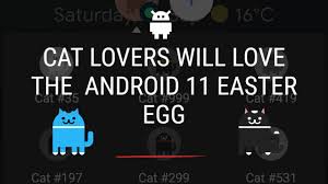 If you love collecting virtual cats and you have android nougat, you're in luck: How To Enable Android 11 Easter Egg Neko Cat Game Youtube