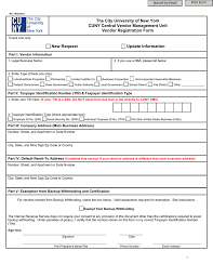 Vendor information requests are needed by companies especially when there are lots of potential suppliers and the company needs to obtain information from a event food vendor registration forms are intended for those vendors who accept dinner and food order s from their customers. Cuny Vendor Registration Form The City University Of New York