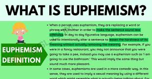 Euphemism Definition And Examples Of Euphemism In Speech Literature 7 E S L En 2020
