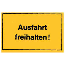 Sie sind für innen und außen geeignet. Schild 250x150 Ausfahrt Freihalten Toolineo