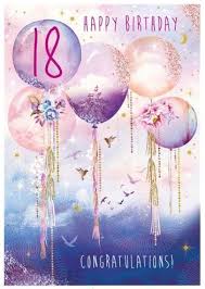 You have always made people around you happy. Happy 18th Birthday Colourful Floral Balloons Girl Card Highworth Emporium