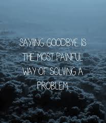 20+ Quotes Of Sayings About Goodbye | rapidlikes.com via Relatably.com