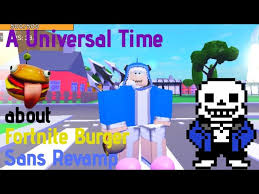 There are 100 tiers and there are rewards for each tier you advance. A Universal Time The Fortnite Burger And Sans Revamp Youtube