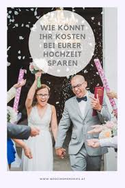 Hochzeit Kosten Sparen Spartipps Fur Eure Hochzeit Hochzeit 2020 Hochzeit Budget Sparen Hochzeit Budget Planen Kosten Hochzeit Hochzeit Diy Hochzeit