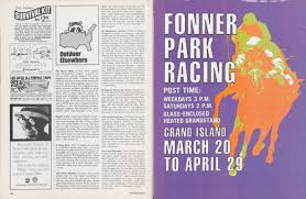 Fonner park is a thoroughbred horse racing facility located in grand island, nebraska. Volume 48 Issue 3 Nebraskaland