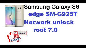 To view it please enter your . Sm G925t Network Unlock And Root 7 0 Free Mobile Software Youtube