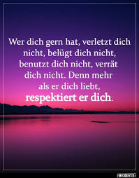 Wer Dich Gern Hat Verletzt Dich Nicht Belugt Dich In 2020 Nachdenkliche Spruche Tiefsinnige Spruche Lebensweisheiten Spruche