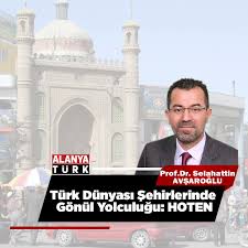 Prof Dr Selahattin Avşaroğlu | Türk Dünyası Şehirlerinde Gönül Yolculuğu: HOTEN Bazı şehirler vardır; tek başına bir yerleşim değildir, çevresindeki ilçeleri, köyleri ve... | Instagram