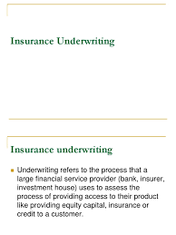 In investment banking, underwriting is the process where a bank raises capital for a client (corporation, institution, or government) from investors in the form of equity or debt securities. Underwriting Underwriting Insurance