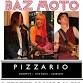 BAZ MOTO PIZZARIO OCTOBER 25 2025 7:00 PM event image