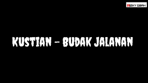 Ceuk batur mah kuring teh budak jalanan. Bincang Bincang Seru Bareng Kustian Penyanyi Asli Budak Jalanan Mediavisit By Tv Kobra