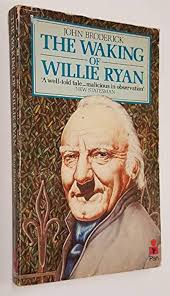 Waking of Willie Ryan