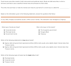 Traders and investors have nicknamed them 'munis'. Solved Fixed Income Securities Consist Of Debt Instrument Chegg Com