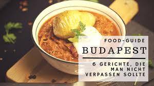 History of hungarian food 2. Hungarian Food In Budapest 6 Delicious Specialities Fernweh Koch