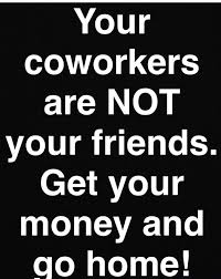 Make money not friends quotes. Work Is For Money Not Friends Quotes Daniel Aranzamendi On Twitter You Work To Make Money Not Dogtrainingobedienceschool Com
