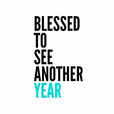 Quotes Self Birthday Prayer For Myself Blessed To See Another Year Birthday Happy Birthday To Me Quotes Birthday Quotes For Me Birthday Quotes Funny For Him