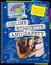Online Etiquette And Safety Ebook Cyber Safety Social Media Etiquette Internet Safety For Kids