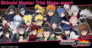 Hey guys, it's rubhen here with a video for naruto to boruto; Bandai Namco Entertainment The Shinobi Master Trial Mega Event Is Underway Try The Naruto To Boruto Shinobi Striker Free Trial Before May 9th To Unlock 20 Characters And Defend Your Ninja Village