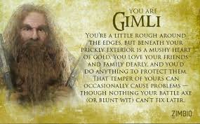Which Lord Of The Rings Character Are You Lord Of The Rings Gimli The Hobbit