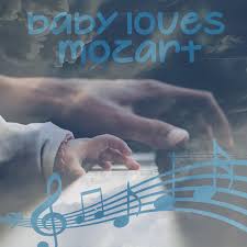 Baby Loves Mozart - Compilation by Wolfgang Amadeus Mozart | Spotify