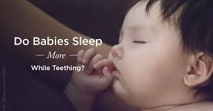 Do Babies Sleep More When Teething Yes Or No