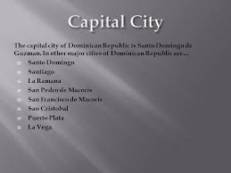 The largest cities in dominican republic, ranked by population. Dominican Republic By Julie Tang Ppt Video Online Download