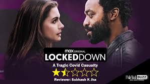 For everybody, everywhere, everydevice, and everything Review Of Locked Down A Tragic Covid Casualty Iwmbuzz