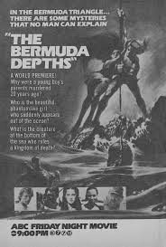 Large collection of bermuda triangle films, tv shows, reviews, trailers and ratings. Film Review The Bermuda Depths 1978 Hnn