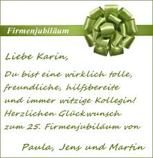 Lieber kollege, so wie du dich im beruflichen umfeld gibst, wirst du es noch weit bringen. Vorlagen Fur Gluckwunschkarten Zum Arbeitsjubilaum