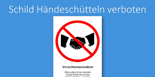 Ein verbotszeichen warnt eindringlich vor gefahren und beugt fehlverhalten vor. Schild Vorlage Handeschutteln Verboten Gratis Word Vorlage Vorla Ch