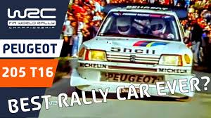 Campeonatu mundial de rally (ast); Peugeot 205 T16 Best Rally Car Ever World Rally Championship Top Wrc Cars Youtube