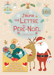 Cher enfant, tu souhaites écrire au père noël et lui indiquer la liste des cadeaux que tu souhaites avoir ? J Ecris Ma Lettre Au Pere Noel Special Fetes 9782035915641 Amazon Com Books