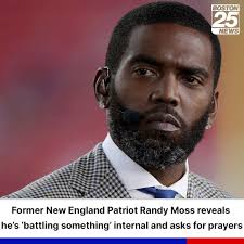 Hall of Fame wide receiver Randy Moss revealed he's dealing with a health  issue and asked fans to pray for him and his family.