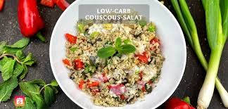 Couscous ist ein getreideprodukt und deshalb ein kalorienreicher sattmacher: Low Carb Couscous Salat Low Carb Blumenkohl Salat Rezept