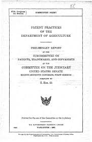 87th _congress} PATENT PRACTICES OF THE DEPARTMENT OF AGRICULTURE  COM1\:UT'l'EE ON THE JUDteIARY S. Res. 55