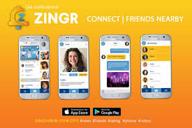 You also need to try a lot of them, play around and see what works for you. Zingr Local Social App To Connect Nearby People