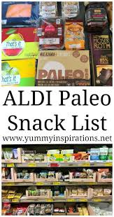 Aldi Paleo Snack List Ideas For Paleo Snacks Mix That You Ll Find At Aldi Paleo Recipes Easy Paleo Snacks Paleo Kids