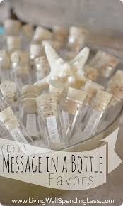 Having lived in the warm tropics of the philippines, i've always been inspired by the effortless elegance of beautiful beach weddings. Diy Message In A Bottle Party Favors Beach Themed Party Diy Party Favors Beach Theme Wedding