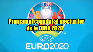 Aici găseşti programul meciurilor din euro 2021 (euro 2020), meciurile de mâine şi tot ţintarul sezonului curent din euro 2021 vă oferă tot programul care urmează din euro 2021 (euro 2020), scoruri live şi rezultate finale, clasamente, statistici meciuri directe şi comparaţii cote. Programul Si Orele De Disputare Ale Meciurilor De La Euro 2020